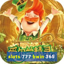 slots 777 bwin 365